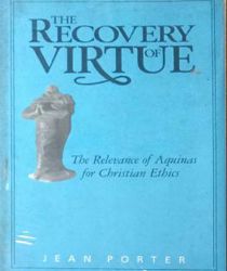 THE RECOVERY OF VIRTUE