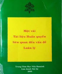 MỘT VÀI TÀI LIỆU HUẤN QUYỀN LIÊN QUAN ĐẾN VẤN ĐỀ LUÂN LÝ