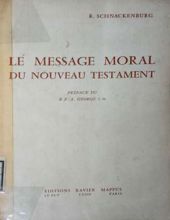 LE MESSAGE MORAL DU NOUVEAU TESTAMENT