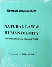 NATURAL LAW AND HUMAN DIGNITY