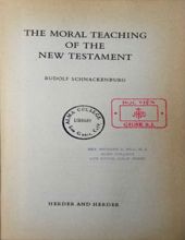 THE MORAL TEACHING OF THE NEW TESTAMENT