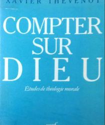 COMPTER SUR DIEU