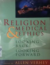 RELIGION AND MEDICAL ETHICS