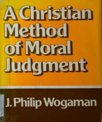 A CHRISTIAN METHOD OF MORAL JUDGMENT