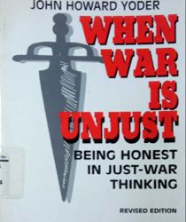 WHEN WAR IS UNJUST