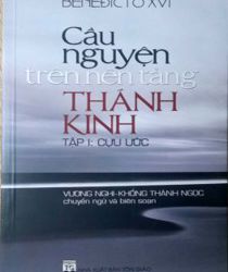 CẦU NGUYỆN TRÊN NỀN TẢNG THÁNH KINH