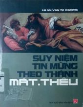 SUY NIỆM TIN MỪNG THEO THÁNH MÁT-THÊU