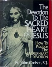 THE DEVOTION TO THE SACRED HEART OF JESUS