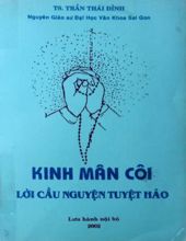 KINH MÂN CÔI: LỜI CẦU NGUYỆN TUYỆT HẢO