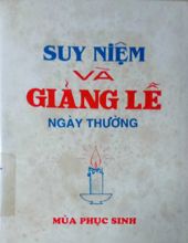 SUY NIỆM VÀ GIẢNG LỄ NGÀY THƯỜNG: MÙA PHỤC SINH