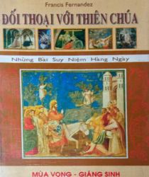 ĐỐI THOẠI VỚI THIÊN CHÚA: NHỮNG BÀI SUY NIỆM HÀNG NGÀY