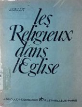 LES RELIGIEUX DANS L'église