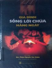 GIA ĐÌNH SỐNG LỜI CHÚA HẰNG NGÀY