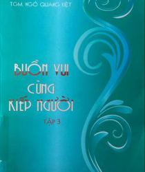 BUỒN VUI CÙNG KIẾP NGƯỜI