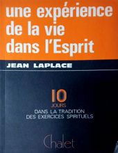 UNE EXPÉRIENCE DE LA VIE DANS L'esprit