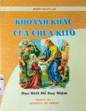 KHOẢNH KHẮC CỦA CHÚA KITÔ