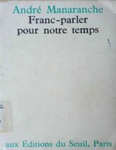 FRANC-PARLER POUR NOTRE TEMPS