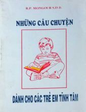 NHỮNG CÂU CHUYỆN DÀNH CHO CÁC TRẺ EM TĨNH TÂM