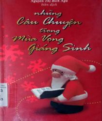 NHỮNG CÂU CHUYỆN TRONG MÙA VỌNG GIÁNG SINH