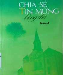 CHIA SẺ TIN MỪNG BẰNG THƠ: NĂM A