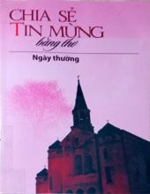 CHIA SẺ TIN MỪNG BẰNG THƠ: NGÀY THƯỜNG