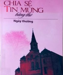 CHIA SẺ TIN MỪNG BẰNG THƠ: NGÀY THƯỜNG