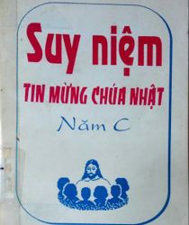 SUY NIỆM TIN MỪNG CHÚA NHẬT NĂM C