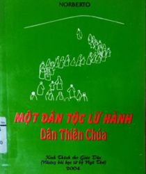 MỘT DÂN TỘC LỮ HÀNH DÂN THIÊN CHÚA