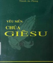 YÊU MẾN CHÚA GIÊSU