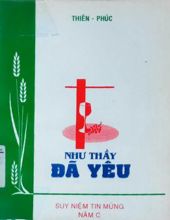 NHƯ THẦY ĐÃ YÊU: SUY NIỆM TIN MỪNG NĂM C