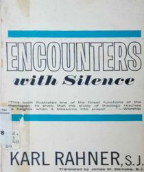 ENCOUNTERS WITH SILENCE