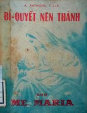 BÍ QUYẾT NÊN THÁNH NHỜ MẸ MARIA