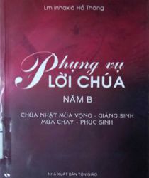 PHỤNG VỤ LỜI CHÚA NĂM B