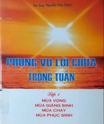 PHỤNG VỤ LỜI CHÚA TRONG TUẦN