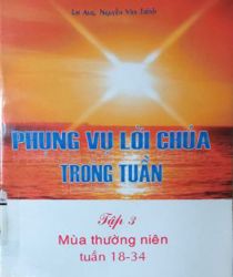 PHỤNG VỤ LỜI CHÚA TRONG TUẦN