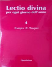 LECTIO DIVINA PER OGNI GIORNO DELL'ANNO. 4 TEMPO DI PASQUA