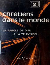 LA PAROLE DE DIEU A LA TÉLÉVISION