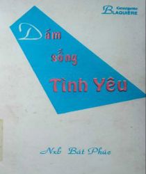 DÁM SỐNG TÌNH YÊU