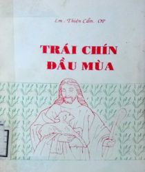 TRÁI CHÍN ĐẦU MÙA