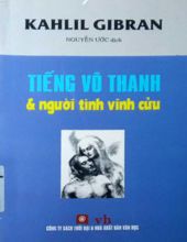 TIẾNG VÔ THANH VÀ NGƯỜI TÌNH VĨNH CỬU