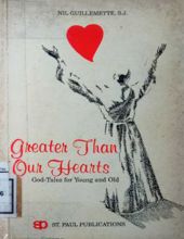 GREATER THAN OUR HEARTS: GOD-TATES FOR YOUNG AND OLD