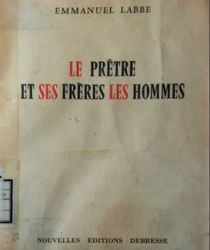 LE PRÊTRE ET SES FRÈRES LES HOMMES