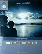 CÒN MỘT NIỀM TIN