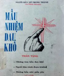 MẦU NHIỆM ĐAU KHỔ