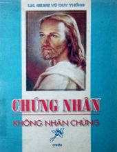 CHỨNG NHÂN KHÔNG NHÂN CHỨNG