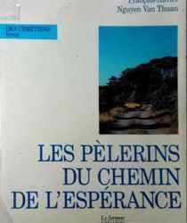 LES PÈLERINS DU CHEMIN DE L'ESPÉRANCE