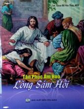 TÂN PHÚC ÂM HÓA: LÒNG SÁM HỐI