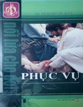 NỐI LỬA CHO ĐỜI - PHỤC VỤ