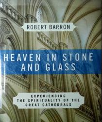 HEAVEN IN STONE AND GLASS