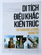 DI TÍCH ĐIÊU KHẮC KIẾN TRÚC TẠI THÁNH ĐỊA LA VANG, QUẢNG TRỊ